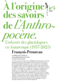 A l'origine des savoirs de l'Anthropocène