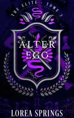 Alter Ego - The Elite Tome 3