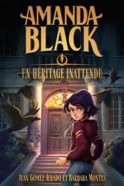 Amanda Black - tome 1 - Un héritage inattendu
