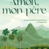 Amok, mon père