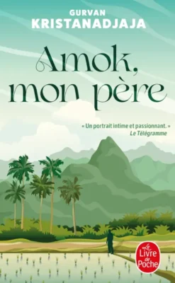 Amok, mon père