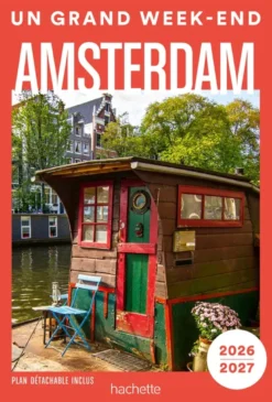 Amsterdam 2026-2027 Un Grand Week-end
