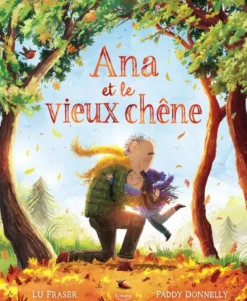 Ana et le vieux chêne