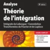 Analyse - Théorie de l'intégration