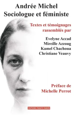 Andrée Michel, sociologue et féministe