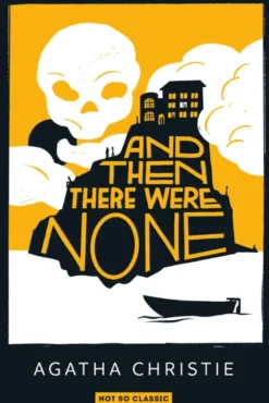 And Then There Were None
