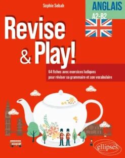 Anglais - Cahier d'activités -Revise & Play - A2-B2