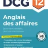 Anglais des affaires - DCG - Épreuve 12 - Manuel et applications