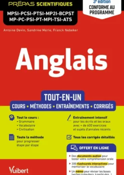 Anglais MPSI - PCSI - PTSI - MP2I - BCPST - MP - PC - PSI - PT - MPI - TSI - ATS - Tout-en-un