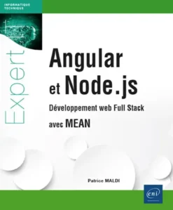 Angular et Node.js - Développement web full stack avec MEAN