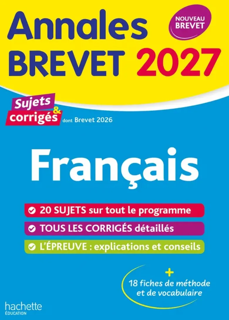 Annales Brevet 2027 - Français 3e - sujets et corrigés