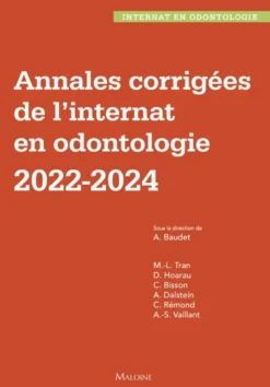 Annales corrigées de l'internat en odontologie 2022-2024