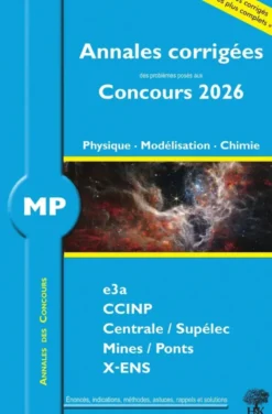 Annales des Concours 2026 – MP Physique, Modélisation et Chimie