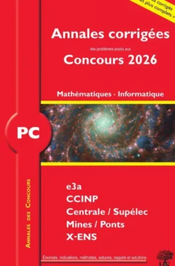 Annales des Concours 2026 – PC Mathématiques et Informatique