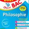 Annales Objectif BAC 2027 - Philosophie Tle - sujets et corrigés
