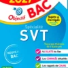 Annales Objectif BAC 2027 - Spécialité SVT Tle - sujets et corrigés