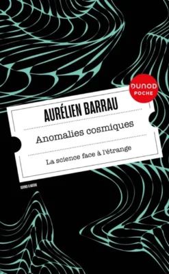 Anomalies cosmiques