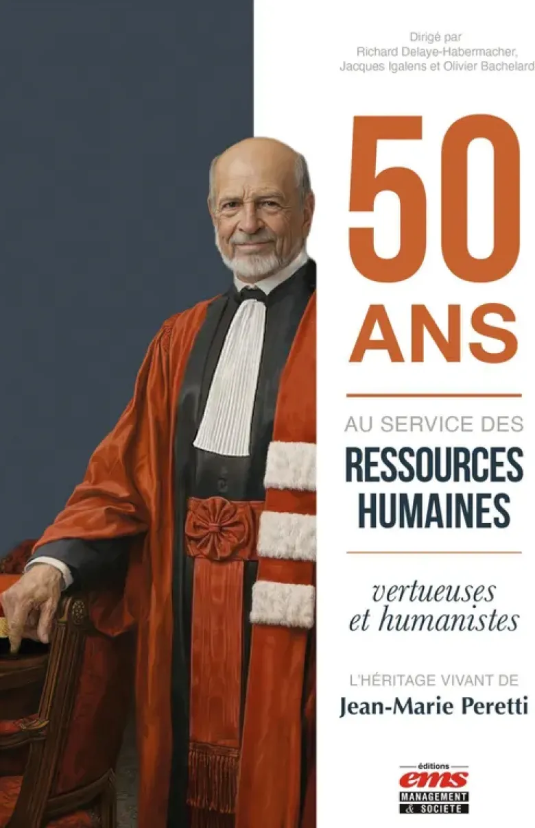 50 ans au service des ressources humaines vertueuses et humanistes : l'héritage vivant de Jean-Marie Peretti