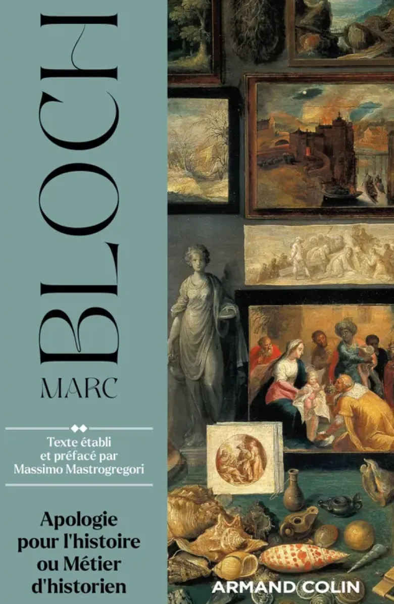 Apologie pour l'histoire ou Métier d'historien