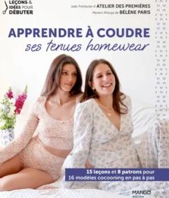 Apprendre à coudre ses tenues homewear