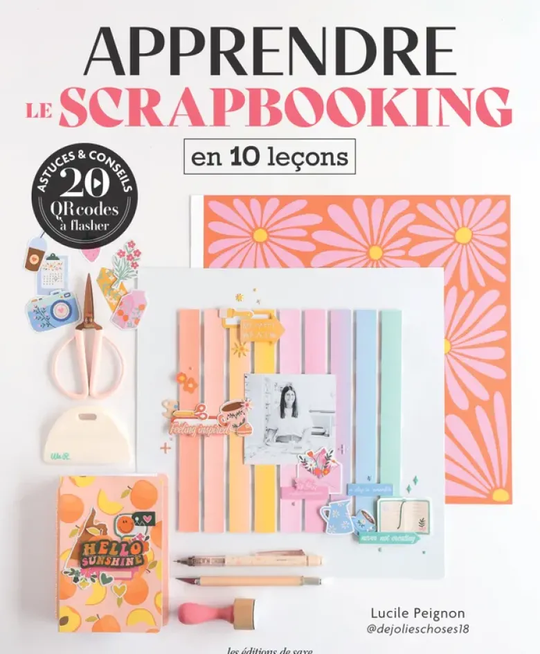 Apprendre en 10 leçons : Apprendre le scrapbooking