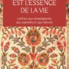Apprendre est l'essence de la vie