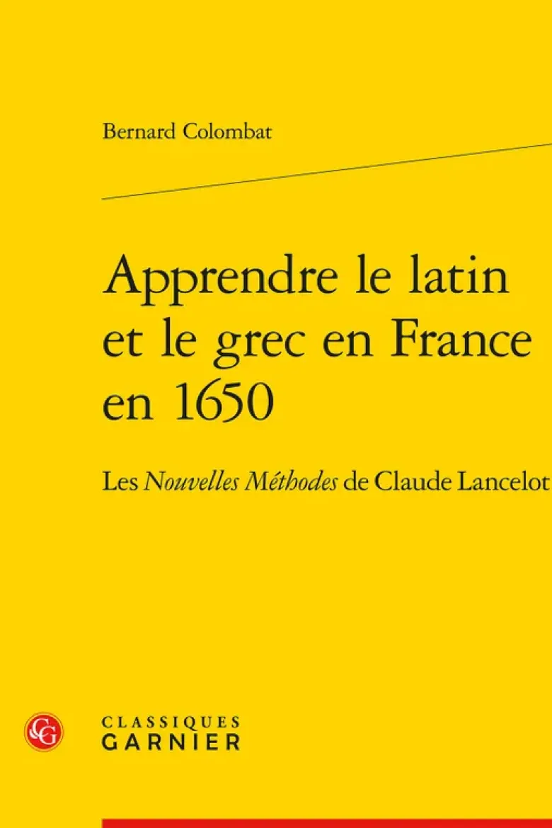 Apprendre le latin et le grec en France en 1650