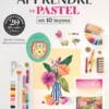 Apprendre le pastel en 10 leçons