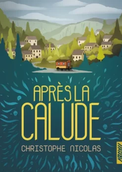 Après la calude