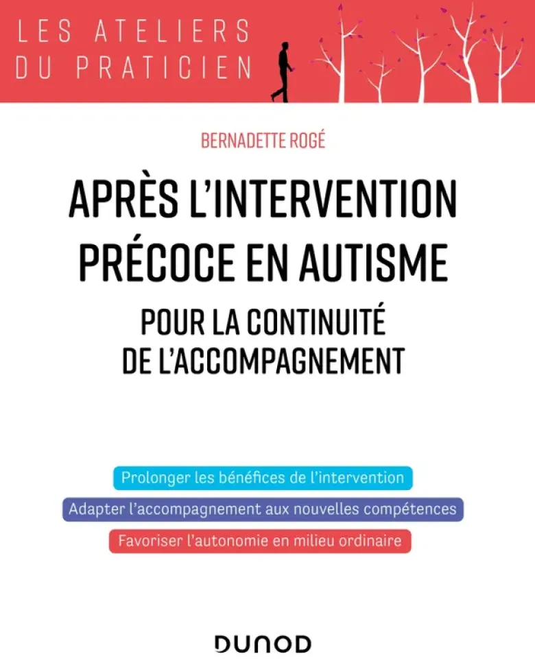 Après l'intervention précoce en autisme
