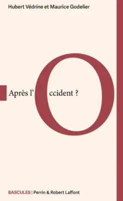 Après l'Occident ?