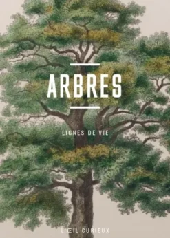 Arbres - Lignes de vie