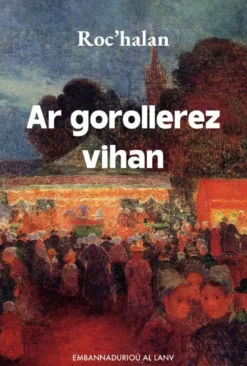 Ar Gorollerez Vihan