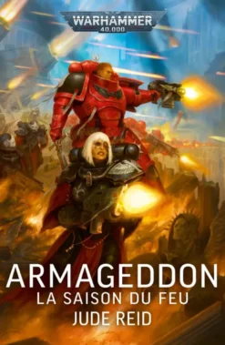 Armageddon : La Saison du Feu