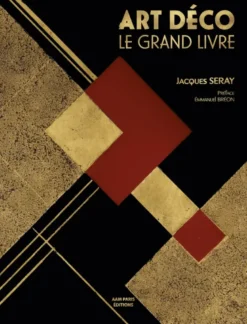 Art Déco Le grand livre