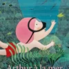 Arthur à la mer