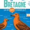 Ça se dit comme ça en Bretagne