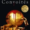 Assoiffés - Tome 3 : Convoités