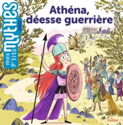 Athéna, déesse guerrière