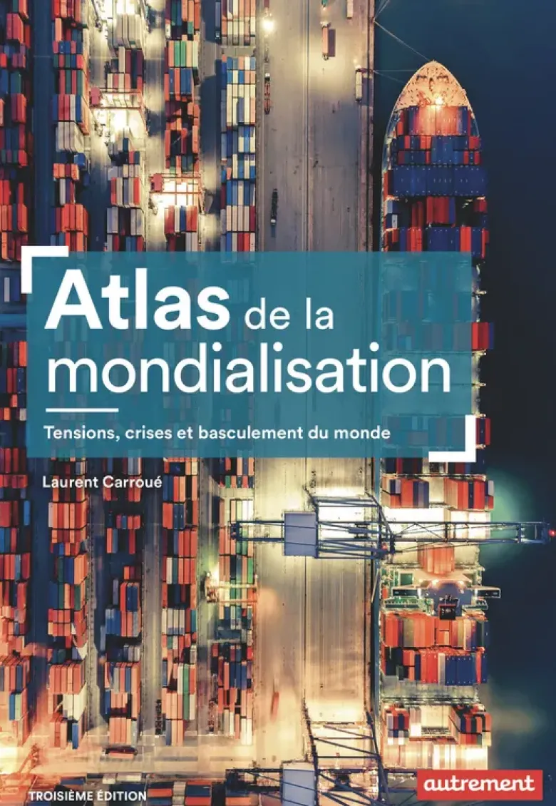 Atlas de la mondialisation