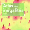 Atlas des inégalités