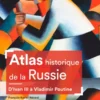Atlas historique de la Russie