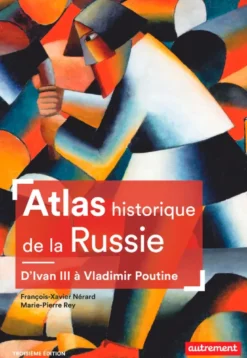 Atlas historique de la Russie