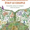 Au commencement était le couple