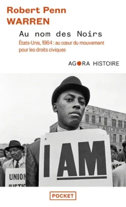 Au nom des Noirs -Etats-Unis, 1964 : au coeur du mouvement pour les droits civiques