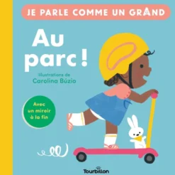 Au parc ! - Je parle comme un grand
