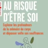 Au risque d'être soi