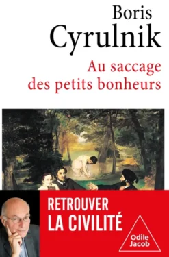 Au saccage des petits bonheurs