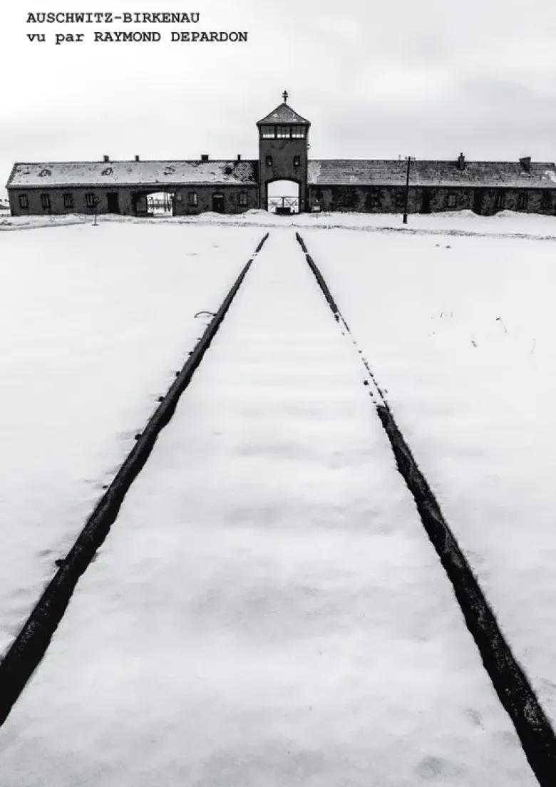 Auschwitz-Birkenau vu par Raymond Depardon