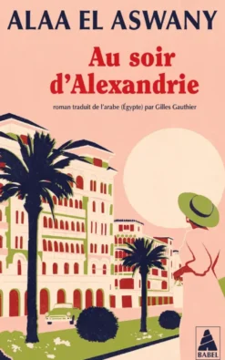 Au soir d'Alexandrie